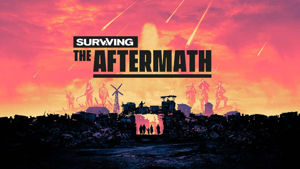 Surviving The Aftermath Tipps